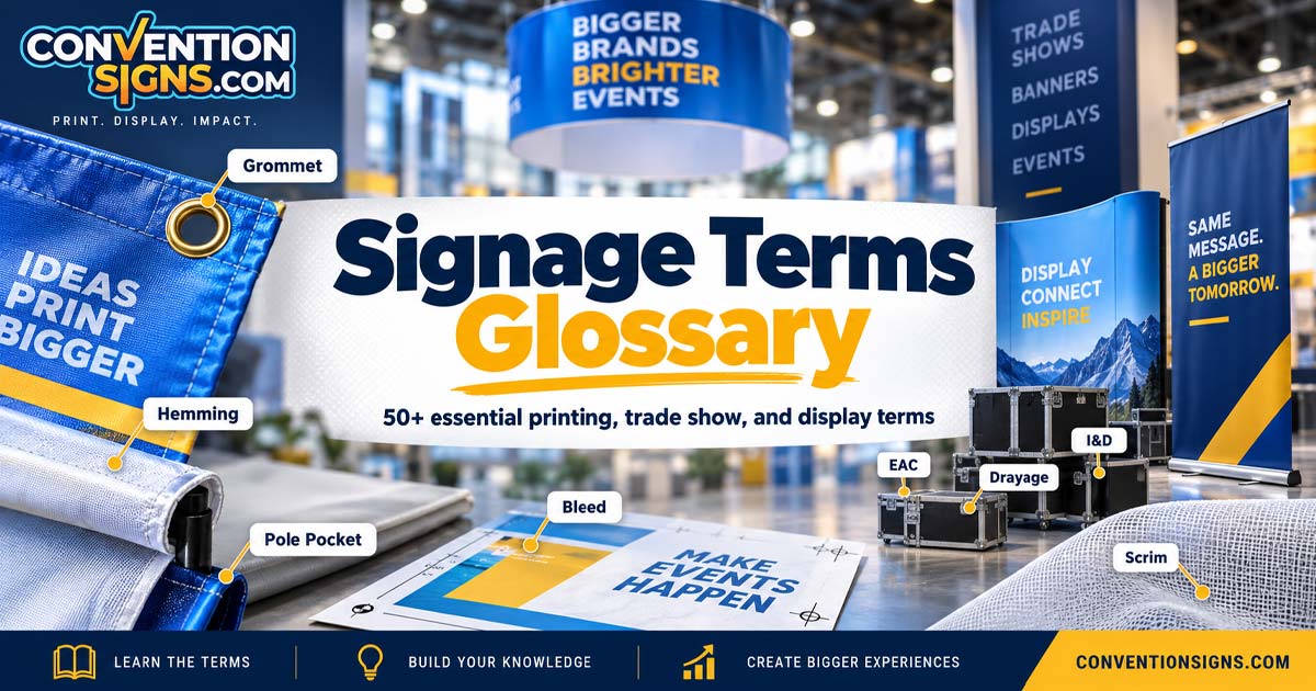 Trade Show Signage Glossary